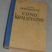 Antun Matasović Crno kraljevstvo roman seoskog svećenika