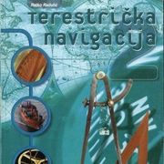 TERESTRIČKA NAVIGACIJA 2 - Udžbenik za 3. razred pomorskih škola