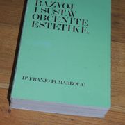 Franjo Marković Razvoj i sustav obćenite estetike