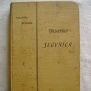 Adolf Mussafija - Talijanska slovnica; priredio Ivan Švrljuga - 1898.