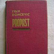 Ivan Dončević - Propast (Zemlja, voda i vjetar) -