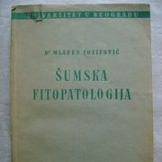 Mladen Josifović - Šumska fitopatologija - 1951. - 1 €