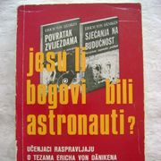 Jesu li bogovi bili astronauti? - priredio Ernst von Khuon - 1972. - 1 €