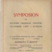 SYMPOSION / sa naročitim osvrtom na ... "autora" "BANKETA U BLITVI" (1930.)