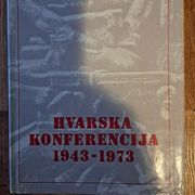 HVARSKA KONFERENCIJA 1943./1973.