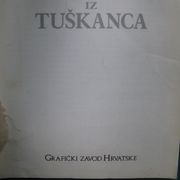 Knjiga VUKOVI IZ TUŠKANCA. 1988 god. Z.Kovačević.SAND