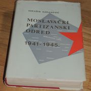 Vukašin Karanović Moslavački partizanski odred 1941 - 1945