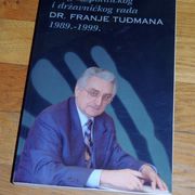 Anđelko Mijatović Pregled političkog i državničkog rada dr. Franje Tuđmana
