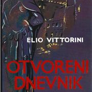 OTVORENI DNEVNIK - Elio Vittorini