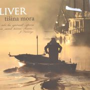 Oliver Dragojević - Tišina Mora (CD)