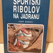 Basioli Josip - Sportski ribolov na Jadranu ☀ ribarstvo ribarenje