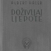 Albert Haler: DOŽIVLJAJ LJEPOTE (1943.)