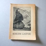MAKSIM GASPARI   ( 1953.g.)
