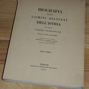 ISTRA Pietro Stancovich Biografia degli uomini distinti dell' Istria