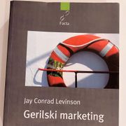 Jay Conrad Levinson Gerilski marketing Jednostavne jeftine metode stjecanja
