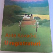 Ante Kovačić: U registraturi