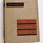 Tin Ujević - Ljudi za vratima gostionice 1938 prvo izdanje #4