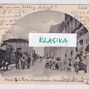 PULA - LAGINJINA ULICA - VIA CIRCONVALLAZIONE - razglednica , putovala 1902