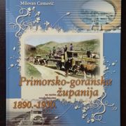 Milovan Cemović, Primorsko-goranska županija na starim razglednicama 1890.-