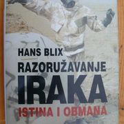 Vojna knjiga Razoružavanje Iraka : istina i obmana / Hans Blix