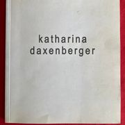 Katharina Daxenberger - katalog izložbe 2003.