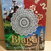 BLAGA HRVATSKE ☀ monografija neprocjenjiva prirodna i kulturna baština
