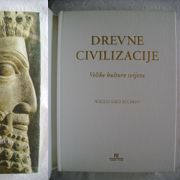 Drevne civilizacije; Velike kulture svijeta - priredio Fabio Bourbon - 2003