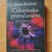 CELESTINSKO PROROČANSTVO - PUSTOLOVINA James Redfield
